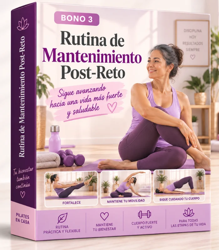 Bono 3: Rutina de Mantenimiento Post-Reto